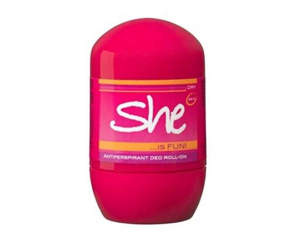 She Roll-On İs Fun