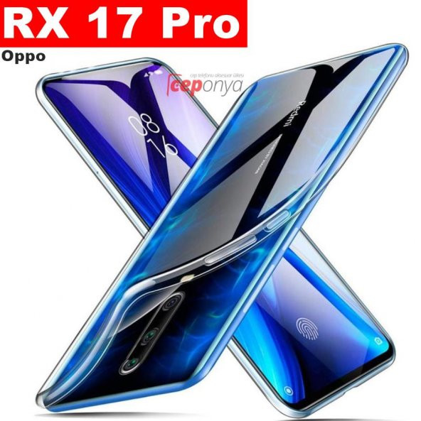 Oppo RX17 Pro İnce Şeffaf Sararmaz Süper Silikon Kılıf - 1
