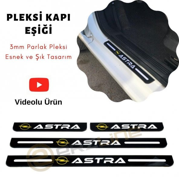 Erzline Opel Astra Pleksi Kapı Eşiği