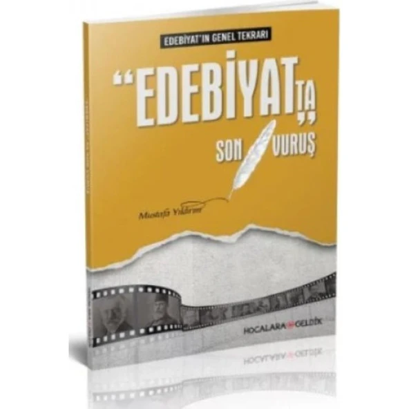Hocalara Geldik Edebiyatta Son Vuruş