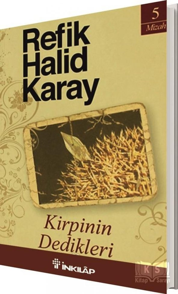 Kirpinin Dedikleri Refik Halid Karay İnkılap Yayınları