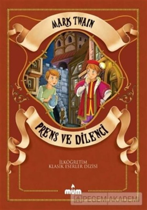 Prens ve Dilenci | Mark Twain | Mum Yayınları - 1