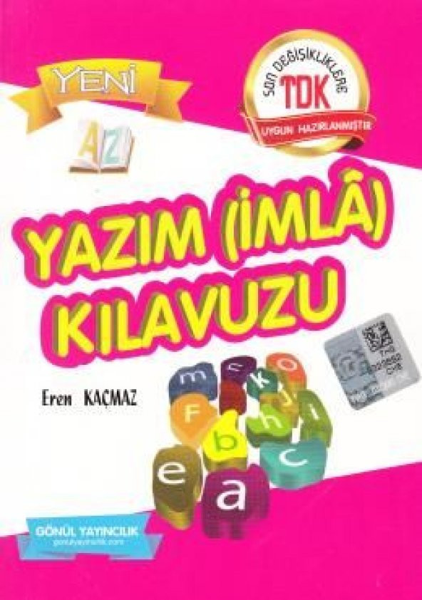 Gönül Yazım (İmla) Kılavuzu | Eren Kaçmaz | Gönül Yayıncılık