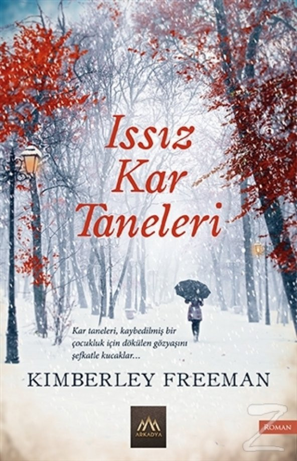 Issız Kar Taneleri/Kimberley Freeman