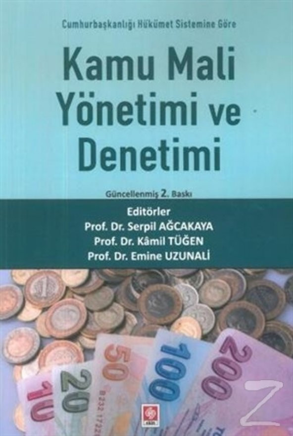 Kamu Mali Yönetimi ve Denetimi/Kamil Tüğen,Serpil