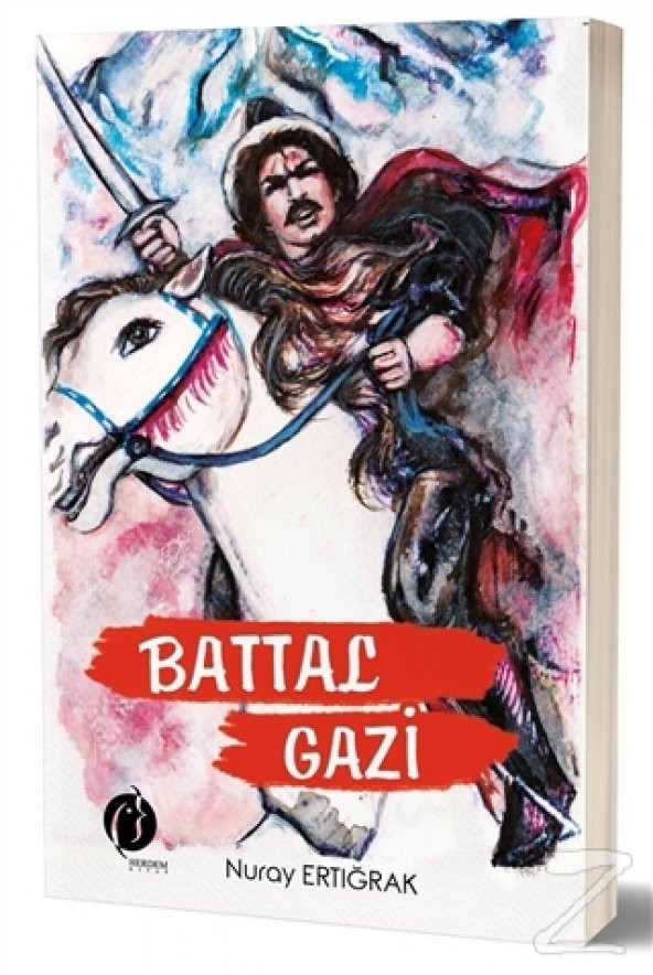 Battal Gazi/Nuray Ertığrak