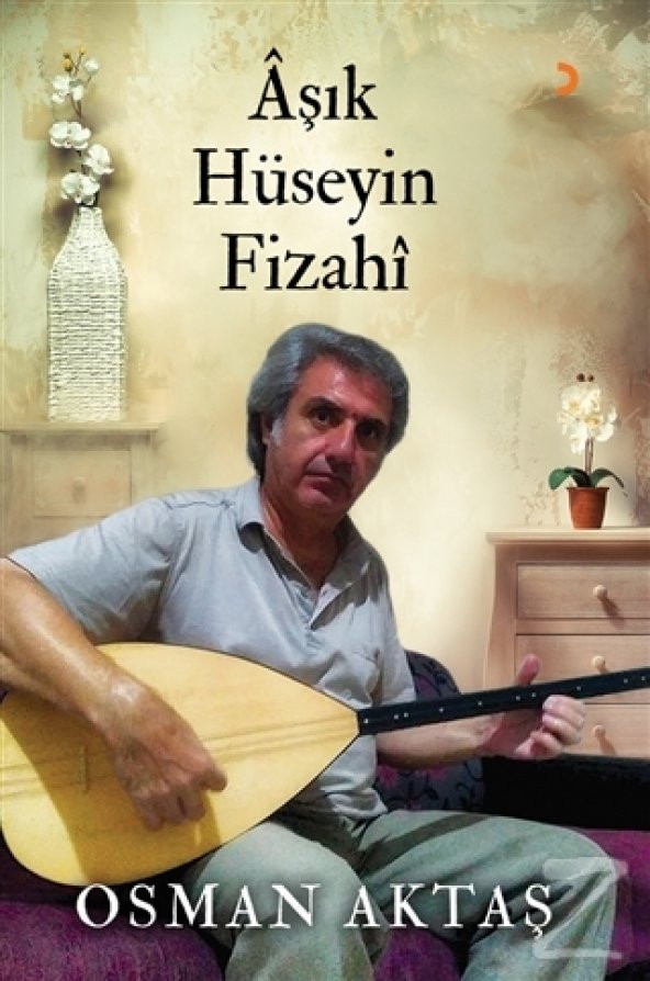Aşık Hüseyin Fizahi/Osman Aktaş