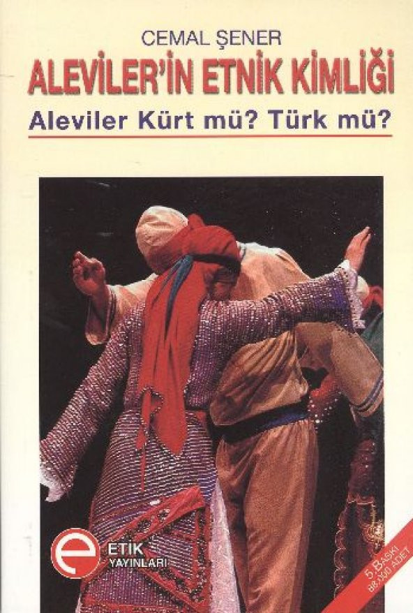 Alevilerin Etnik Kimliği (Aleviler Kürt mü? Türk mü?)