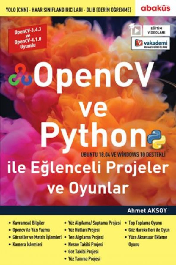 OpenCV ve Python İle Eğlenceli Projeler ve Oyunlar-Eğitim Videolu - 1