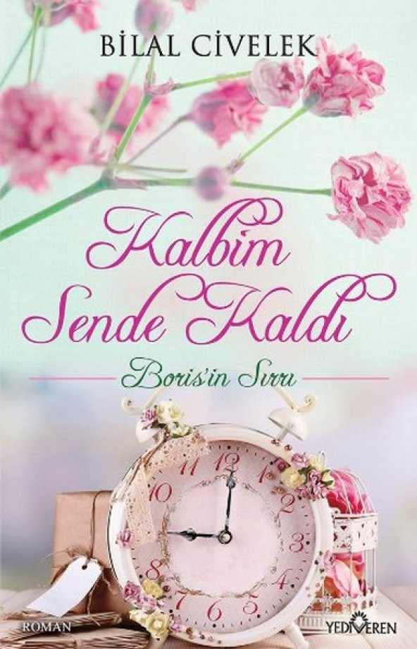 Kalbim Sende Kaldı 9786059780131