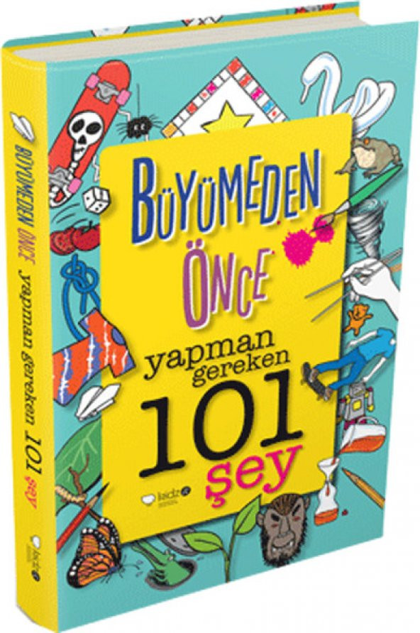 Büyümeden Önce Yapman Gereken 101 Şey - 1