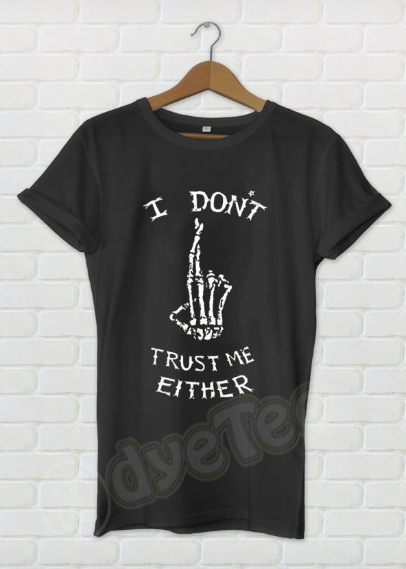 I don t trust either Erkek Tişört - Dyetee - 1