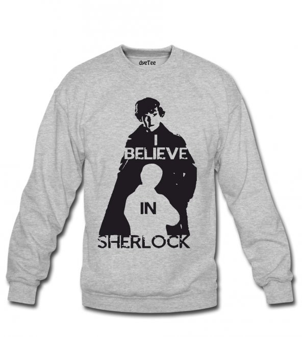 I Believe In Sherlock Kadın Sweatshirt ve Kapüşonlu - Dyetee