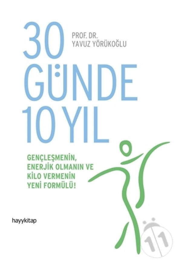 30 Günde 10 Yıl Yavuz Yörükoğlu