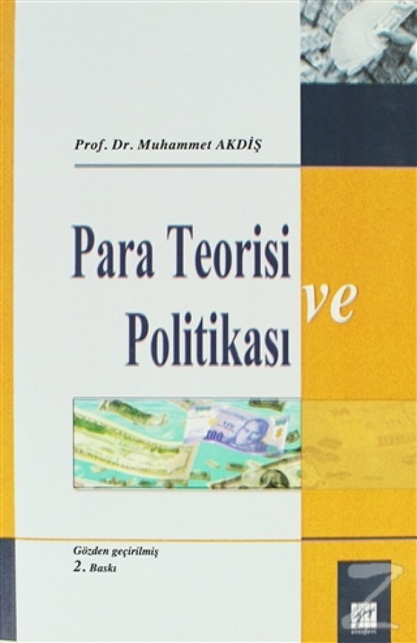 Para Teorisi ve Politikası/Muhammet Akdiş