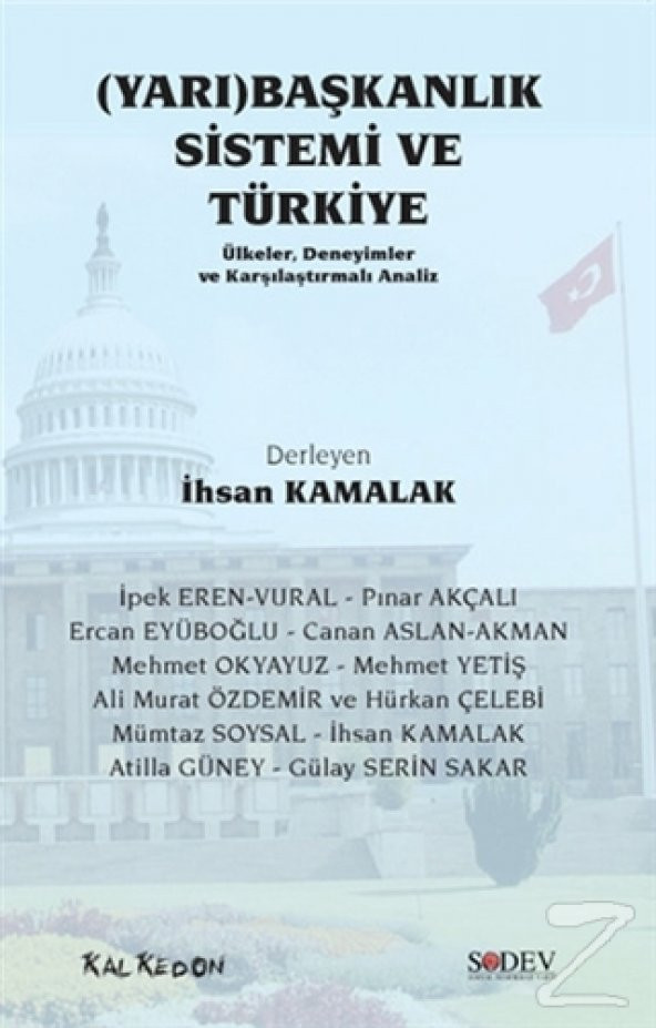 (Yarı) Başkanlık Sistemi ve Türkiye/Kolektif