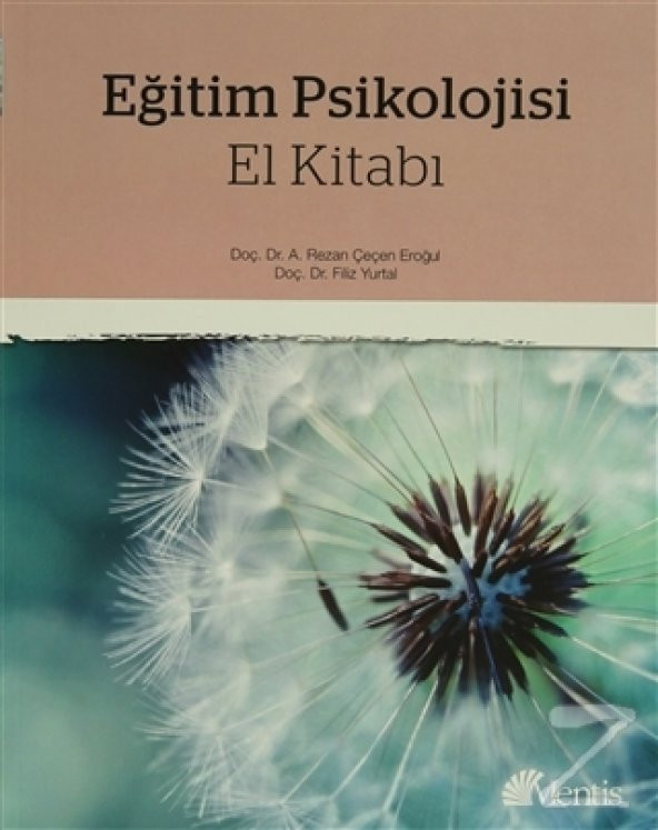 Eğitim Psikolojisi El Kitabı/Rezan Çeçen,Filiz Yurtal