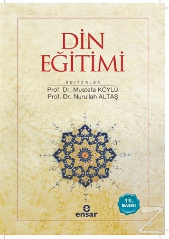 Din Eğitimi/Mustafa Köylü,Nurullah Altaş