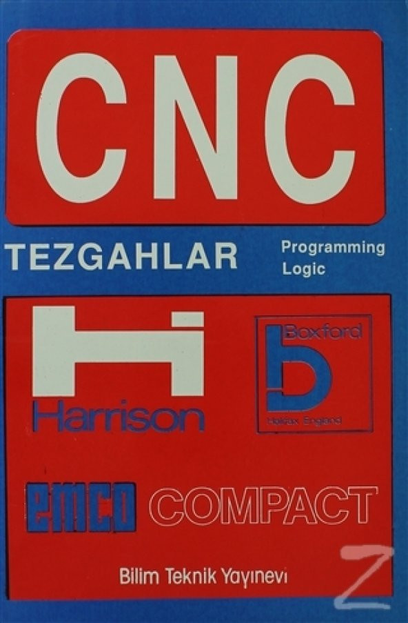 CNC Tezgahlar Programming Logic/Ahmet Şekercioğlu