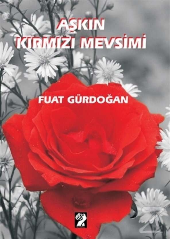 Aşkın Kırmızı Mevsimi/Fuat Gürdoğan