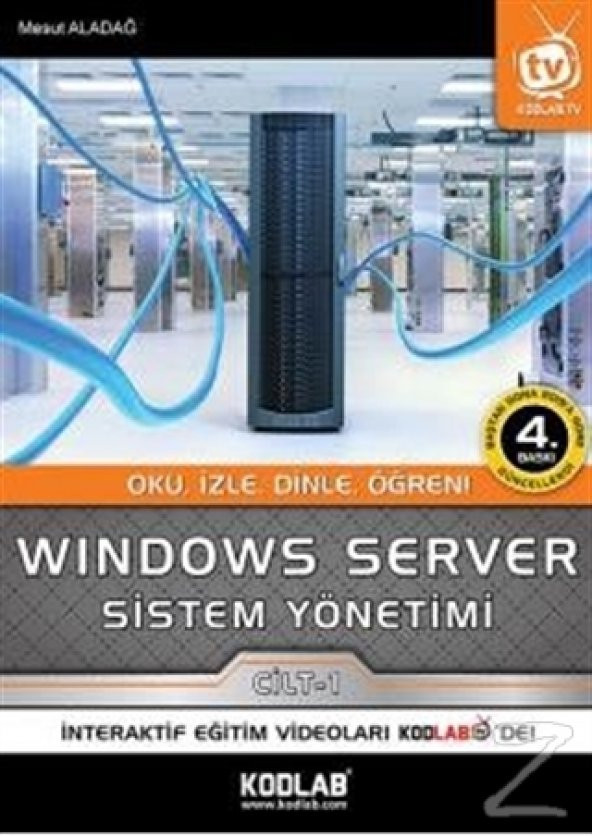 Windows Server Sistem Yönetimi 1. Cilt/Mesut Aladağ