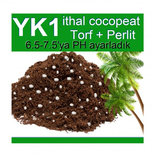 10 LT YK1 İthal cocopeat torf perlit ile (Saksı, Tohum, Çiçek Toprak