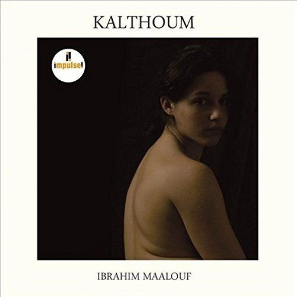 IBRAHIM MAALOUF - KALTHOUM