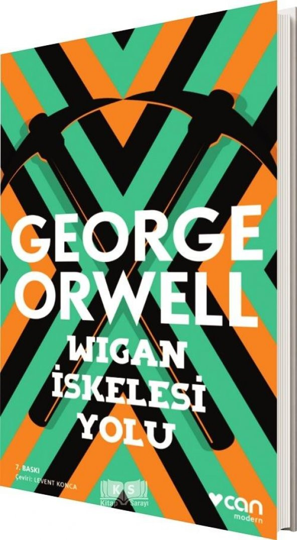 Wigan İskelesi Yolu - George Orwell - Can Yayınları