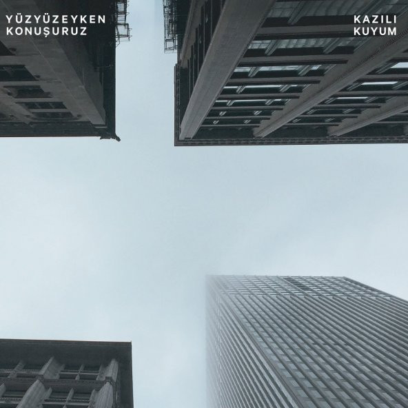 YÜZYÜZEYKEN KONUŞURUZ - KAZILI KUYUM (12 LP)