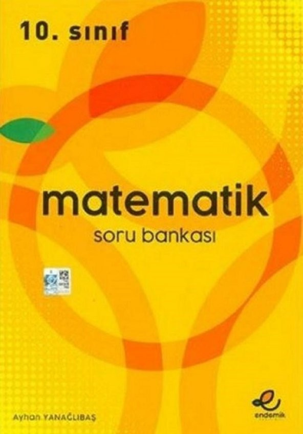 10.Sınıf Matematik Soru Bankası - Endemik Yayınları