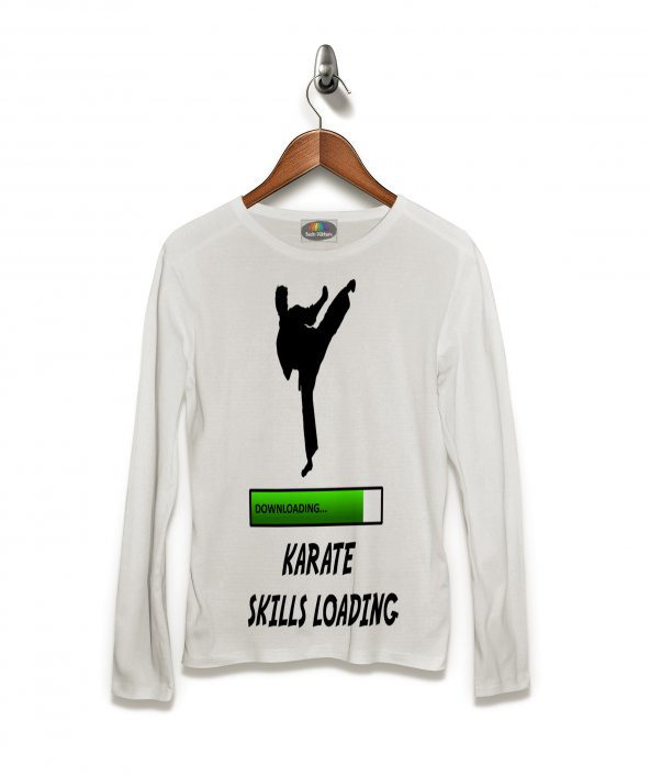 Karate Skills Loading Tişört Uzun Kollu Tshirt