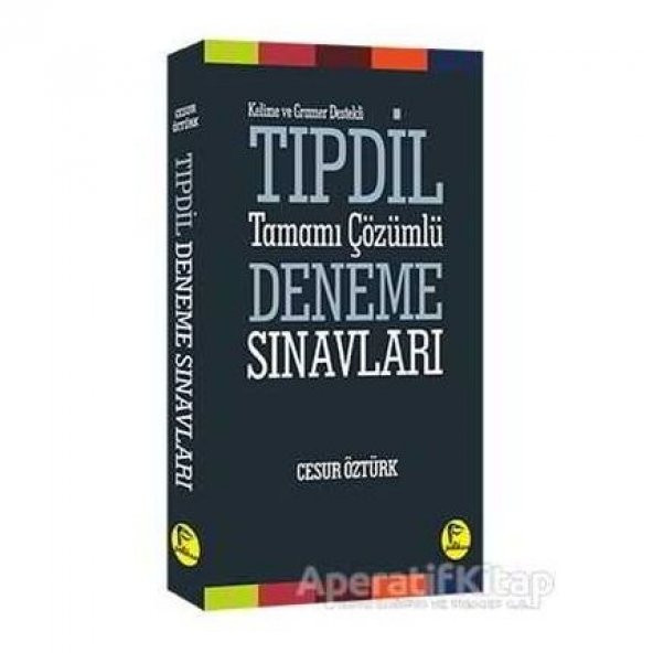 Kelime ve Gramer Destekli TIPDİL Tamamı Çözümlü Deneme Sınavları