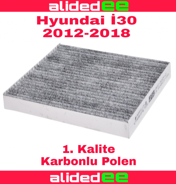 Hyundai i30 karbonlu polen filtresi 2012-2018 arası tüm modeller için