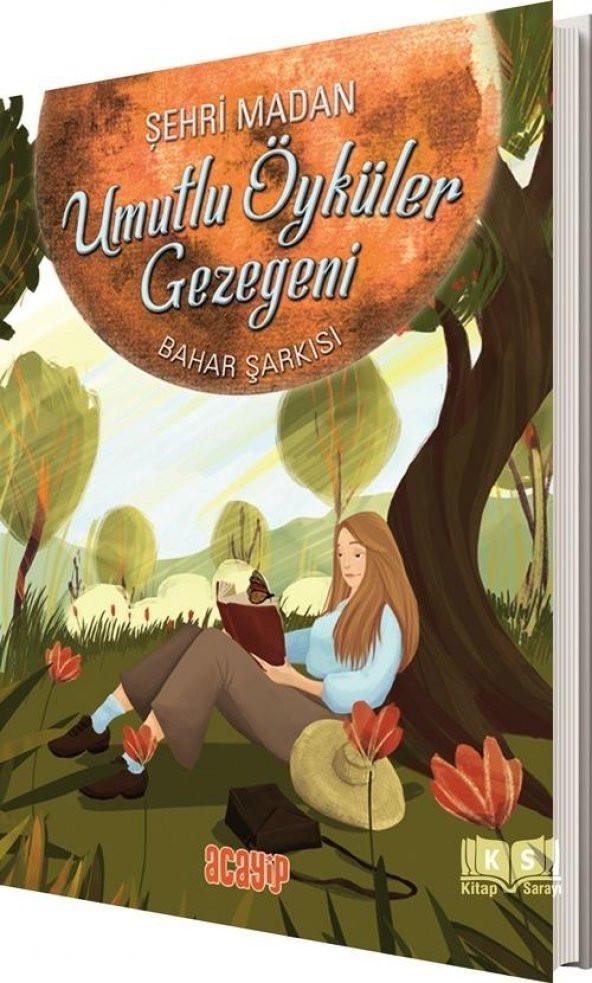 Umutlu Öyküler Gezegeni 4 Bahar Şarkısı Şehri Madan Acayip Kitap