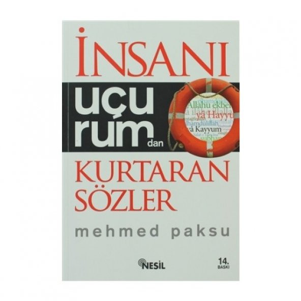 İnsanı Uçurumdan Kurtaran Sözler