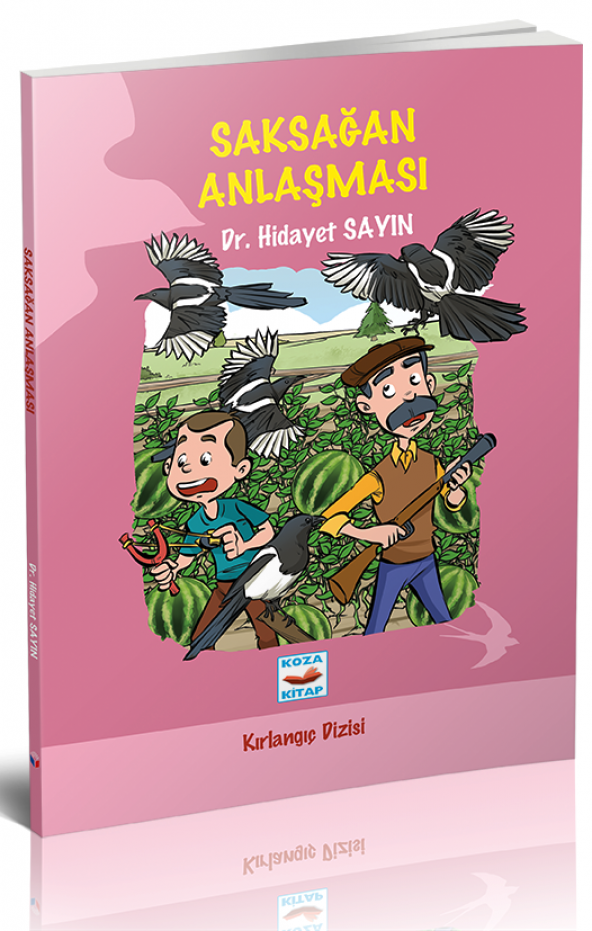Koza Yayın SAKSAĞAN ANLAŞMASI