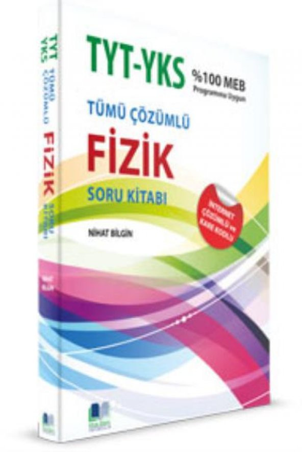 Nihat Bilgin TYT YKS Fizik Tümü Çözümlü Soru Kitabı
