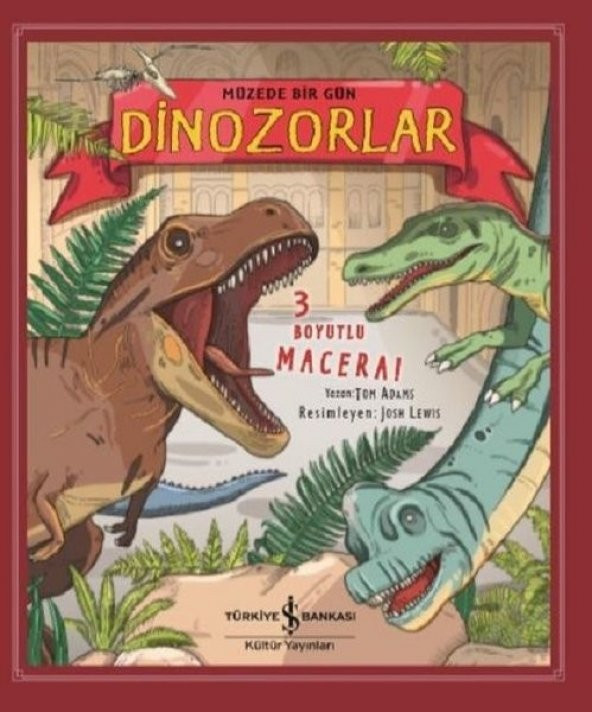 Müzede Bir Gün Dinozorlar- 3 Boyutlu Macera