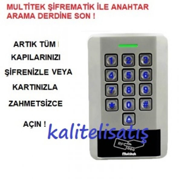 Multitek Metal Şifrematik 6000 Şifreli ve Proximity Kart Okuyucu - 3