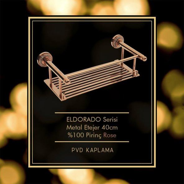Maya Eldorado PVD Rose Metal Etejer 40cm 100 Pirinç - 2