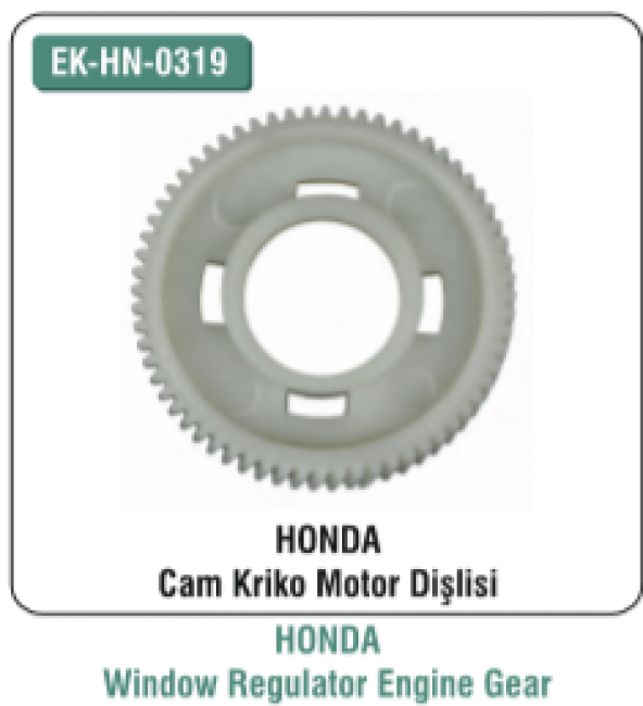 EK-HN-0319 Honda Cam Kriko Motor Dişlisi