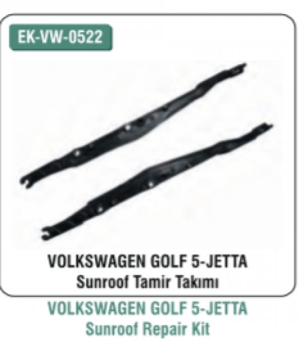 EK-VW-0522 Volkswagen Golf 5 Jetta Sunroof Tamir Takımı