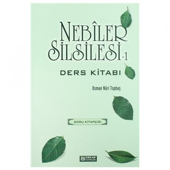 Nebiler Silselesi Soru Kitapçığı - 1 - Osman Nuri Topbaş