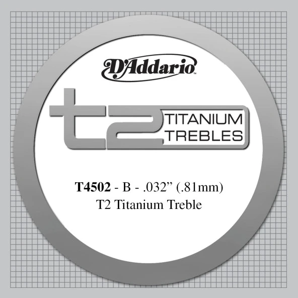 DADDARIO T4502 KLASİK GİTAR TEK TEL, T2 SERİSİ, TITANIUM TREBLES, Klasik Gitar Tek Tel T2 Tıtanıum .032 Normal