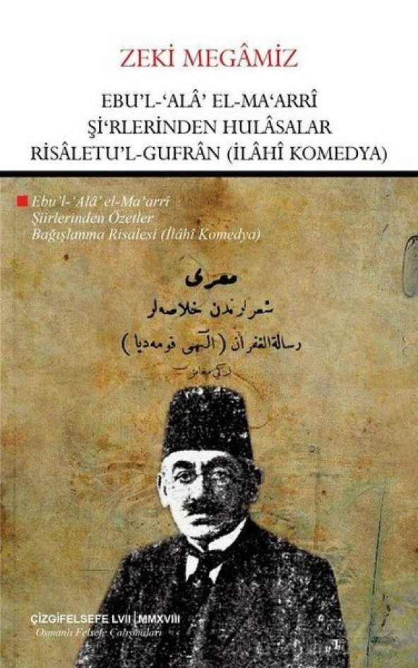 Ebul Ala El Maarri Şirlerinden Hulasalar Risaletul Gufran İlahi Komedya - 1