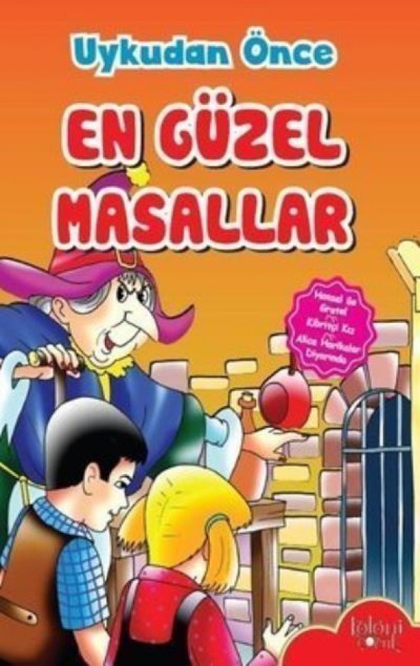 Hansel İle Gratel-Kibritçi Kız-Alice Harikalar Diyarında-Uykudan Önce En Güzel Masallar - 1
