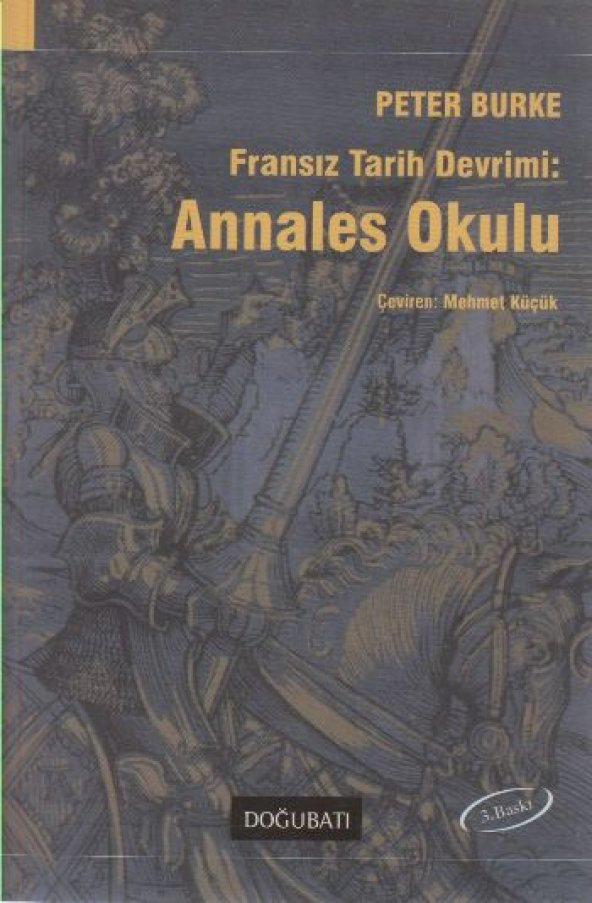 Fransız Tarih Devrimi Annales Okulu - 1