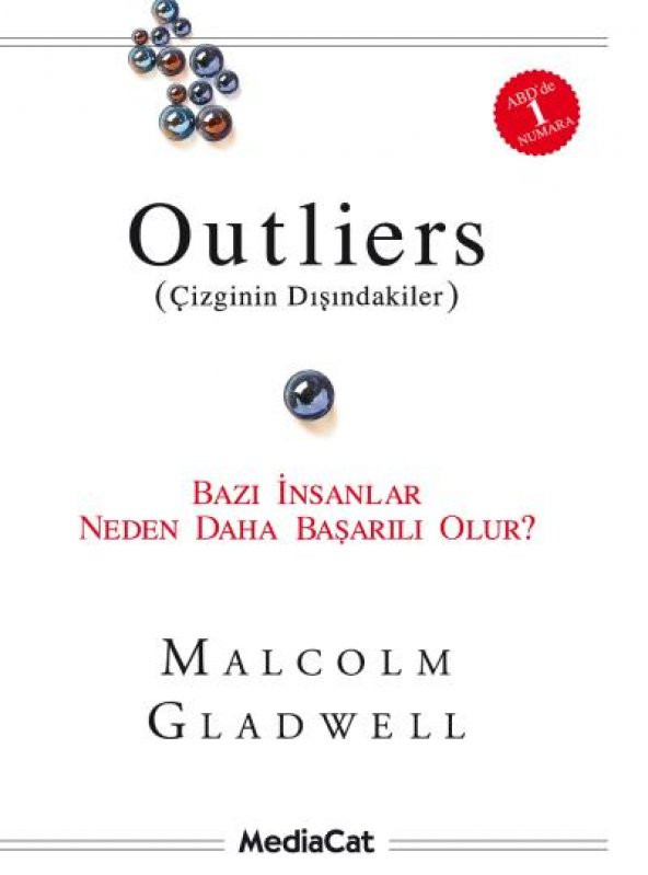 Outliers Çizginin Dışındakiler Bazı İnsanlar Neden Daha Başarılı Olur? - 1