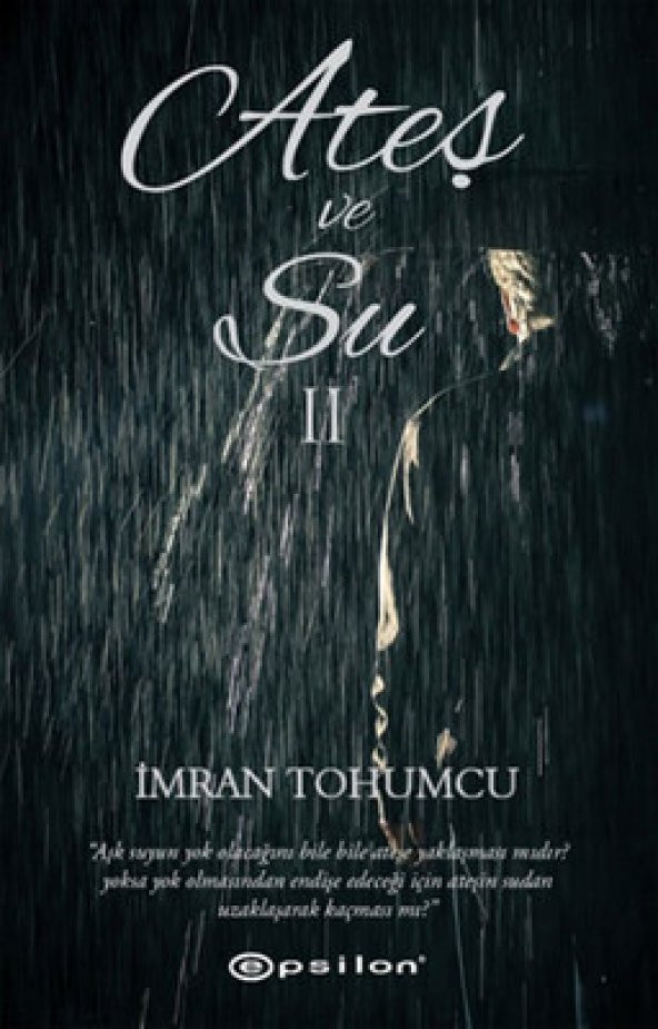 Ateş ve Su 2 - İmran Tohumcu