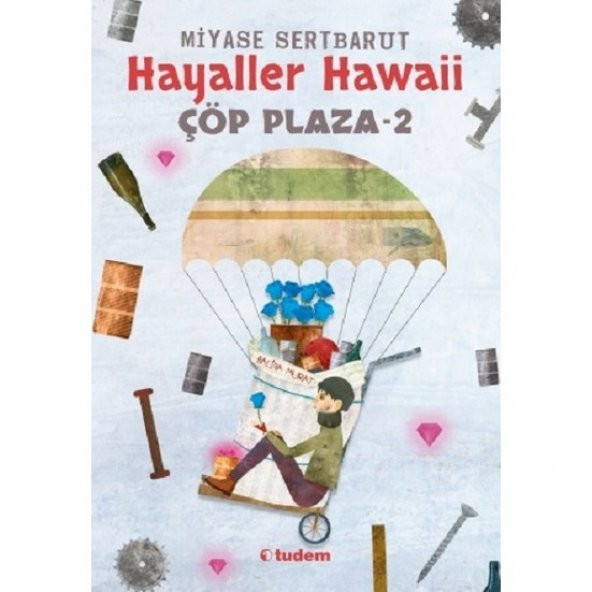 ÇÖP PLAZA-2 HAYALLER HAWAİİ